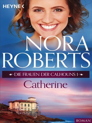 cover image of Die Frauen der Calhouns 1. Catherine